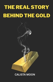 Paperback The Real Story Behind the Gold Book