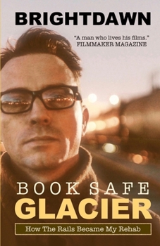 Paperback G L A C I E R: How The Rails Became My Rehab Book