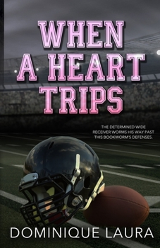 Paperback When a Heart Trips: Special Edition Book