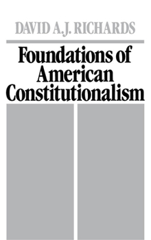 Hardcover Foundations of American Constitutionalism Book