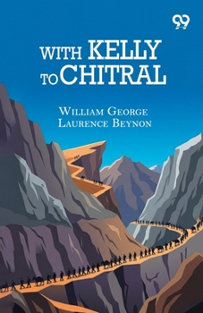 Paperback With Kelly To Chitral Book