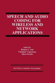 Paperback Speech and Audio Coding for Wireless and Network Applications Book