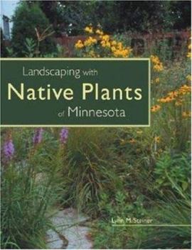 Paperback Landscaping with Native Plants of Minnesota Book
