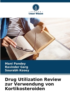 Paperback Drug Utilization Review zur Verwendung von Kortikosteroiden [German] Book