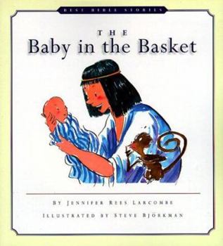 The Baby in the Basket (Best Bible Stories) - Book  of the Best Bible Stories