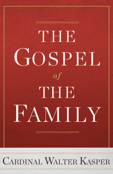 Paperback The Gospel of the Family Book