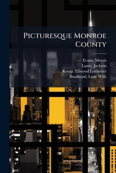 Paperback Picturesque Monroe County Book
