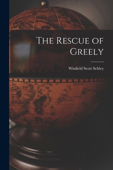 Paperback The Rescue of Greely Book