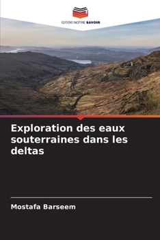 Paperback Exploration des eaux souterraines dans les deltas [French] Book