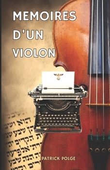 Paperback Mémoires d'un violon [French] Book