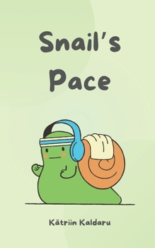 Paperback Snail's Pace Book