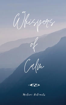 Paperback Whispers of Calm Book