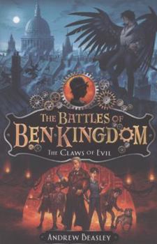 Les griffes du mal - Book #1 of the Battles of Ben Kingdom