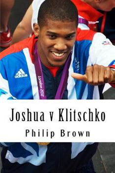 Paperback Joshua v Klitschko: "Biggest fight in the world" Book