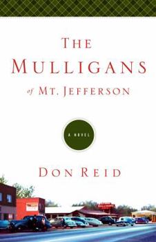 Paperback The Mulligans of Mt. Jefferson Book
