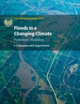 Paperback Floods in a Changing Climate: Hydrologic Modeling Book