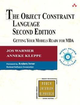 The Object Constraint Language: Getting Your Models Ready for MDA - Book  of the Addison-Wesley Object Technology Series