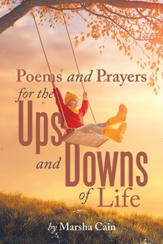 Paperback Poems and Prayers for the Ups and Downs of Life Book