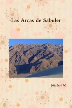 Paperback Las Arcas de Sabuler [Spanish] Book