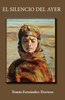 Paperback El silencio del ayer [Spanish] Book