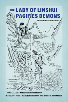 Paperback The Lady of Linshui Pacifies Demons: A Seventeenth-Century Novel Book