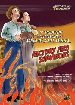 Library Binding The Rooftop Adventure of Minnie and Tessa, Factory Fire Survivors Book