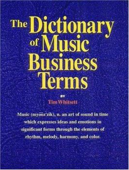 Paperback The Dictionary of Music Business Terms Book