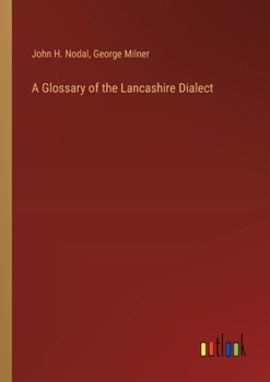 Paperback A Glossary of the Lancashire Dialect Book