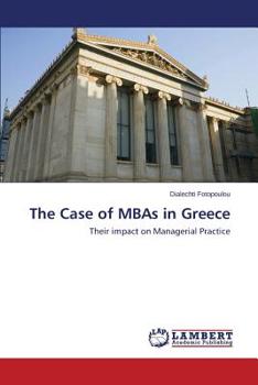 Paperback The Case of MBAs in Greece Book