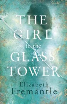 Hardcover The Girl in the Glass Tower Book