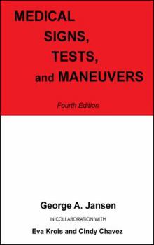 Hardcover Medical Signs, Tests, and Maneuvers: Fourth Edition Book