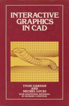 Paperback Interactive Graphics in CAD Book