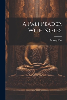 Paperback A Pali Reader With Notes Book