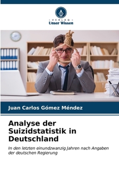 Analyse der Suizidstatistik in Deutschland