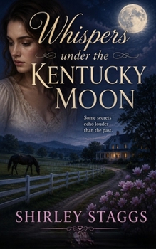 Paperback Whispers under the Kentucky Moon Book