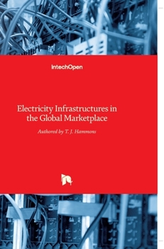 Hardcover Electricity Infrastructures in the Global Marketplace Book