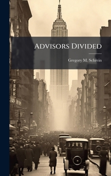 Hardcover Advisors Divided Book