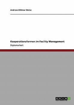 Paperback Kooperationsformen im Facility Management [German] Book