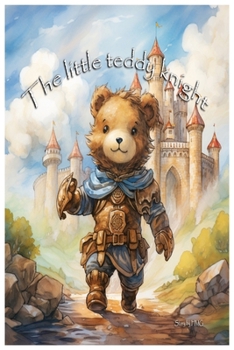 Paperback The little teddy knight Book