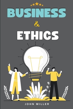 Paperback Ethics and Business: Hands Down on the City Book