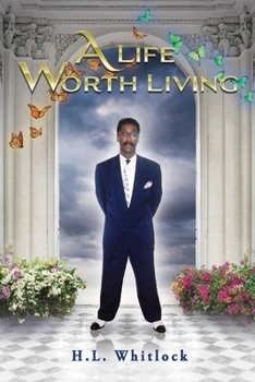 Paperback A Life Worth Living Book