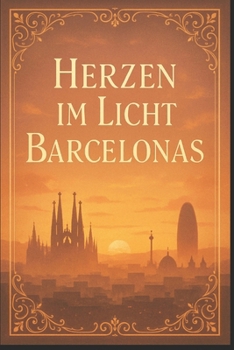 Paperback Herzen im Licht Barcelonas [German] Book