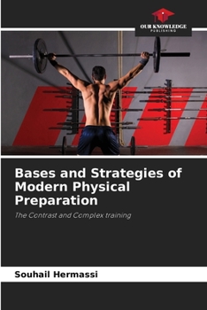 Paperback Bases and Strategies of Modern Physical Preparation Book