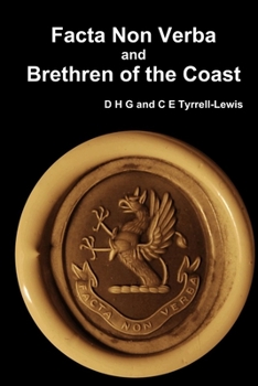 Paperback Facta Non Verba and Brethren of the Coast Book