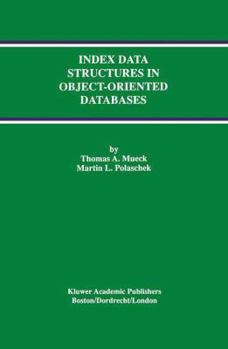 Paperback Index Data Structures in Object-Oriented Databases Book