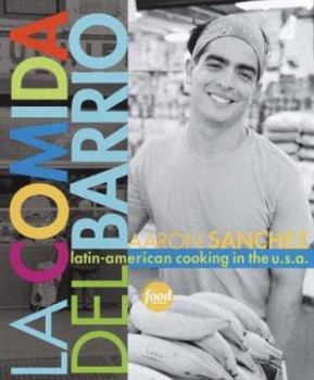 Hardcover La Comida del Barrio: Latin-American Cooking in the U.S.A. Book