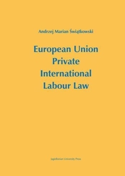 Hardcover European Union Private International Labour Law Book