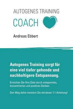 Paperback Autogenes Training: Autogenes Training kinderleicht erlernen [German] Book
