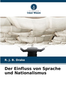 Paperback Der Einfluss von Sprache und Nationalismus [German] Book