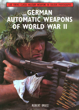 Paperback German Automatic Weapons of World War II Book